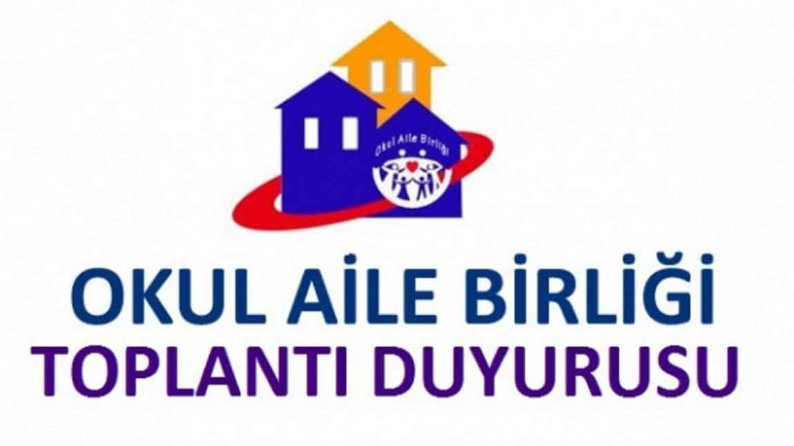Okul Aile Birliği Genel Kurul ve Veli Toplantısı (12 Ekim 2025 Pazar, Saat: 10.00)
